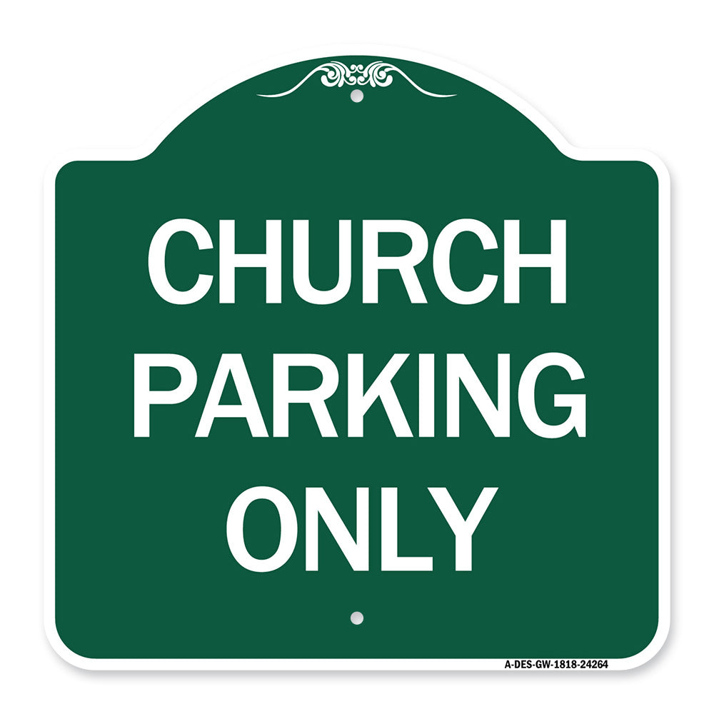 Church Parking Only