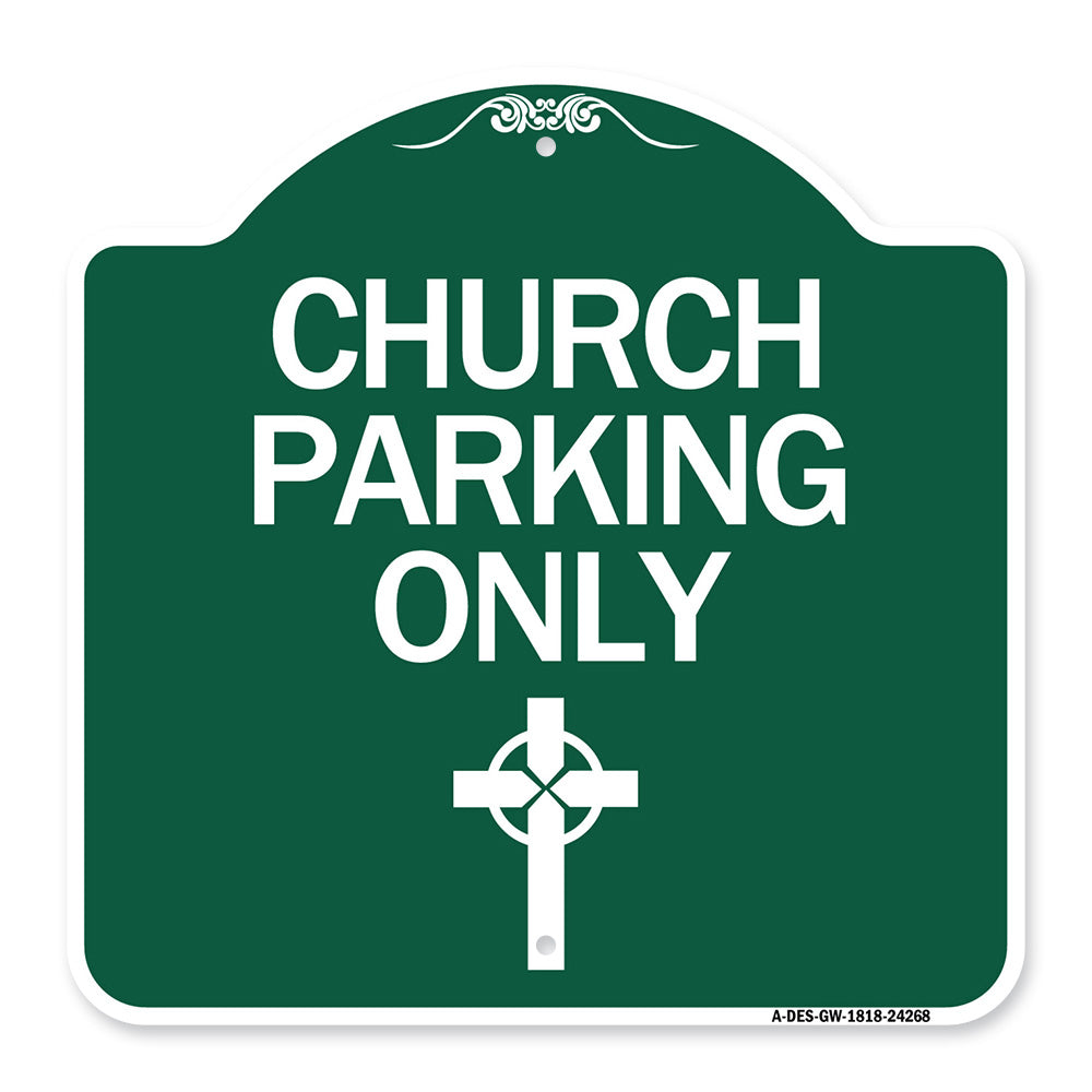 Church Parking Only (Cross Symbol)