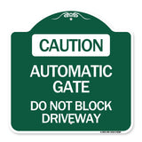 Caution Automatic Gate Do Not Block Driveway