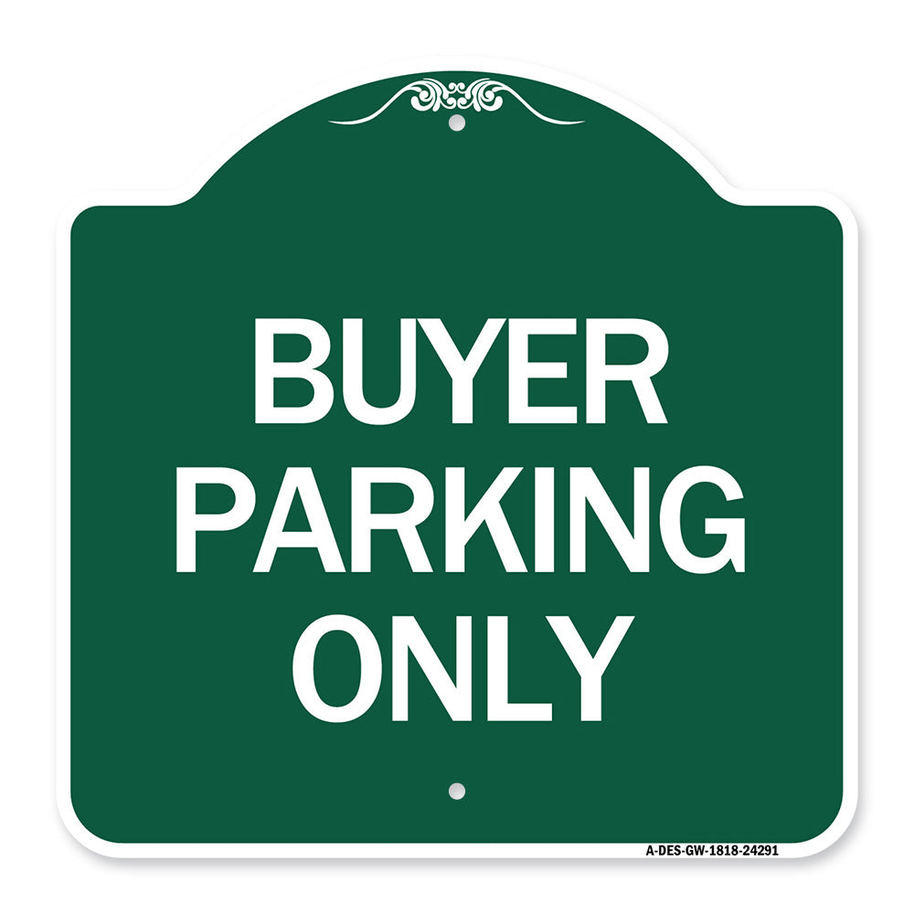 Buyer Parking Only