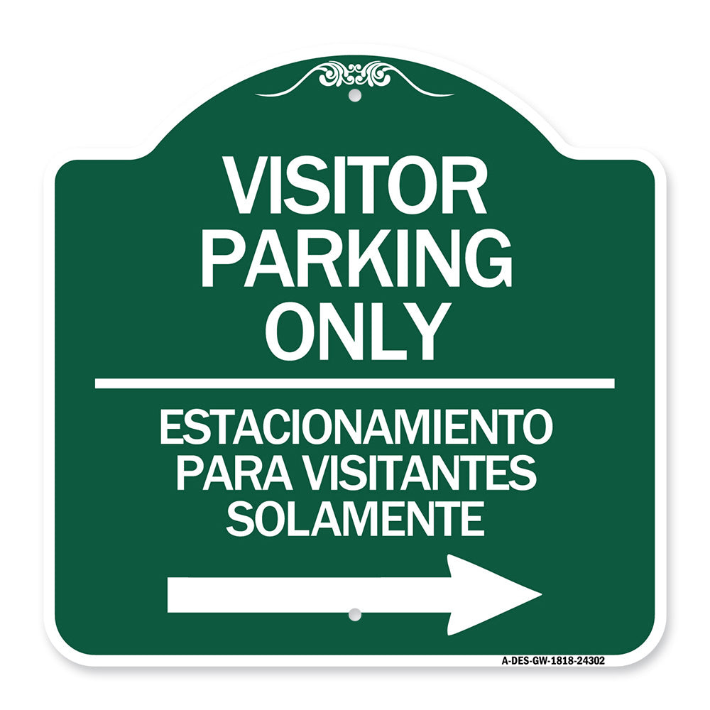 Bilingual Reserved Parking Sign Visitor Parking Only - Estacionamiento Para Visitantes Solamente (With Right Arrow)