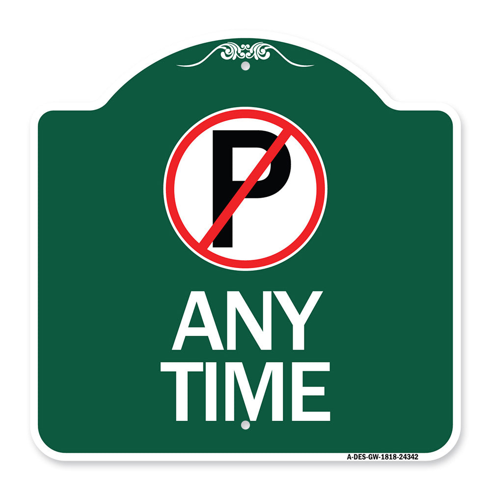 Anytime (No Parking Symbol)
