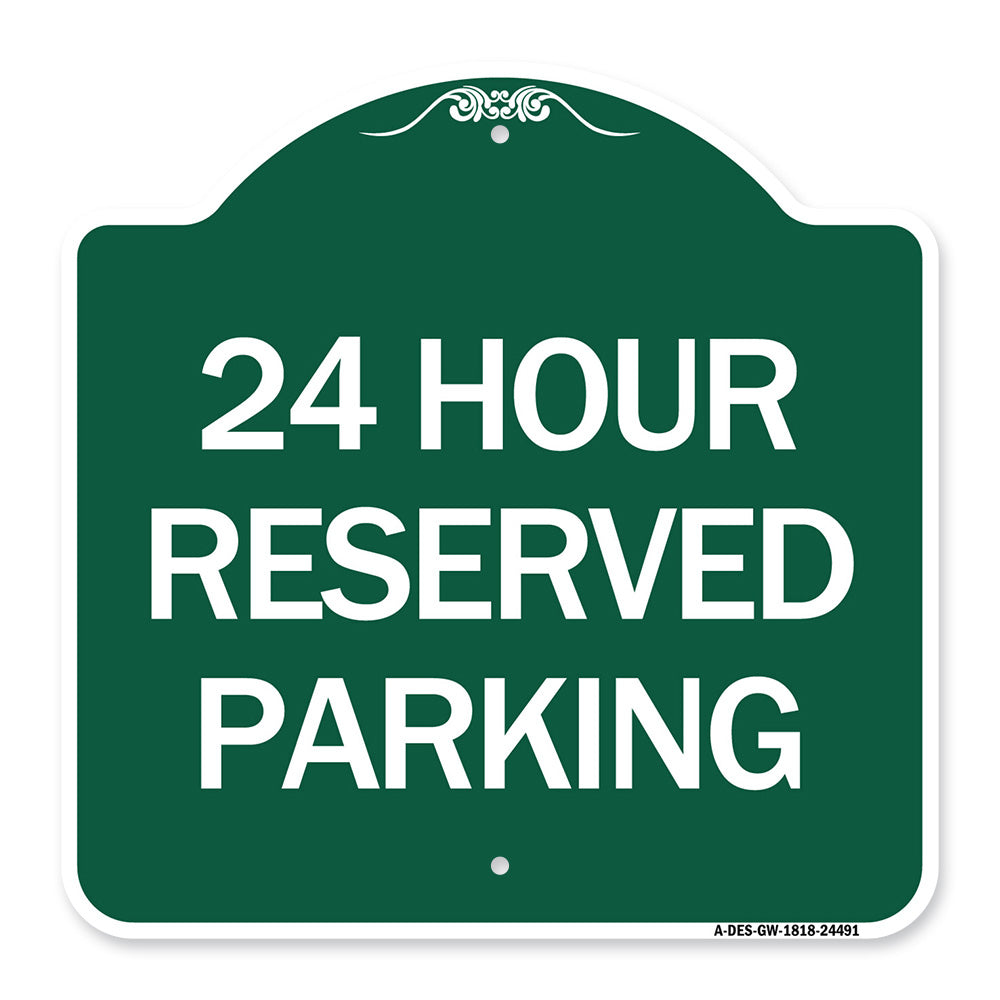 24 Hour Reserved Parking