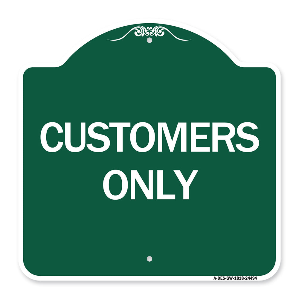 Customers Only