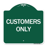 Customers Only