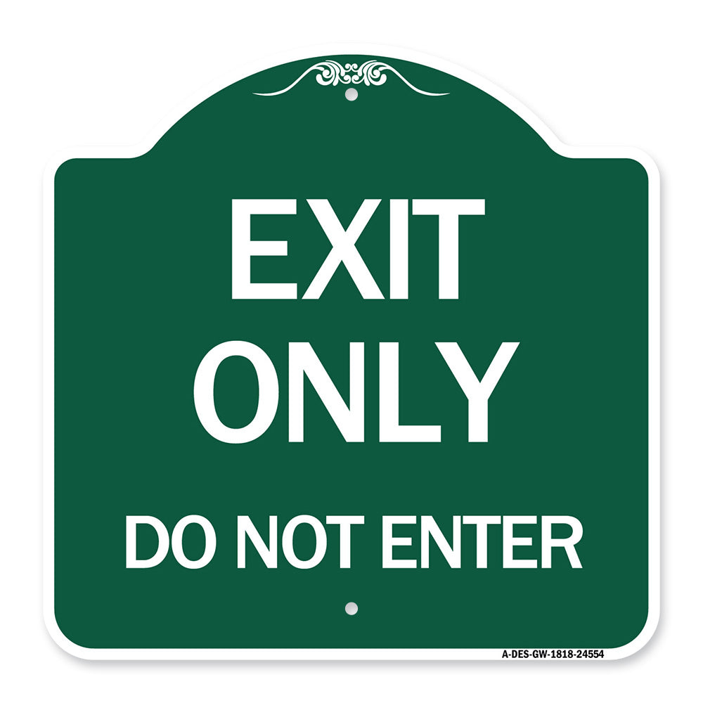 Exit Only Do Not Enter