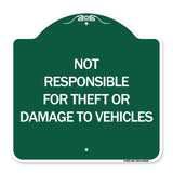 Not Responsible for Theft or Damage to Vehicles
