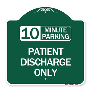 10 Minutes Parking - Patient Discharge Only