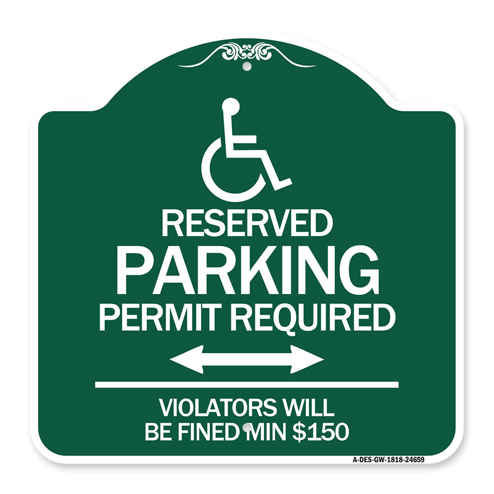(Modern Isa Symbol) Connecticut Reserved Parking Permit Required Violators Will Be Fined Min $150 (With Double Arrow)