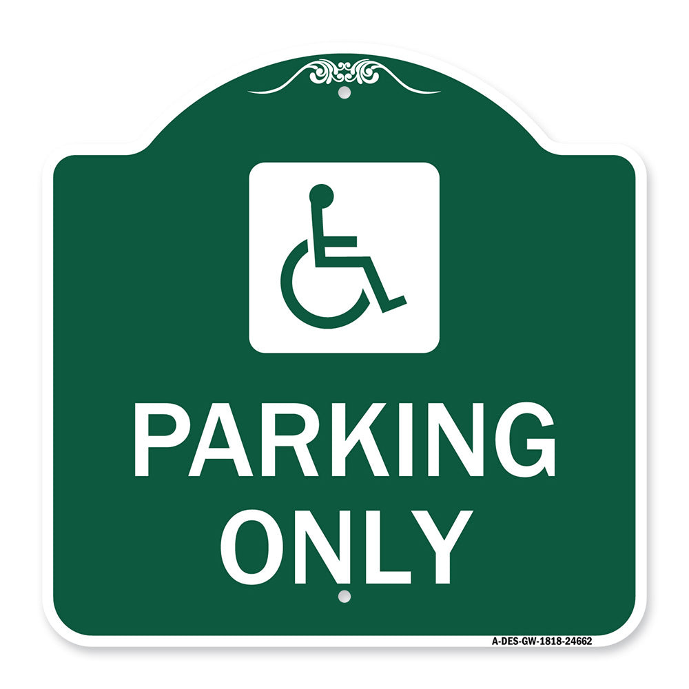 (ADA Compliant) Parking Only (Accessible Symbol)