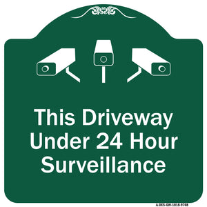 This Driveway Under 24 Hour Surveillance With Graphics