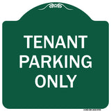 Tenant Parking Only