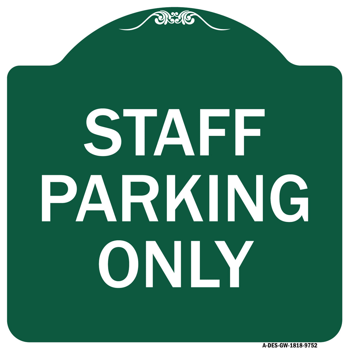 Staff Parking Only