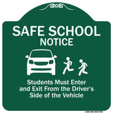 Safe School Notice Students Must Enter And Exit From Driver Side Of The Vehicle