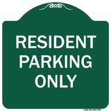 Resident Parking Only