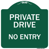 Private Drive No Entry