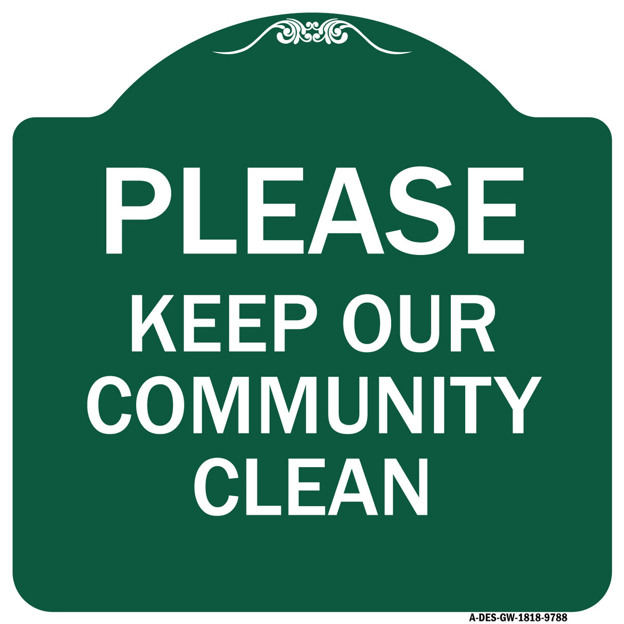 Please Keep Our Community Clean