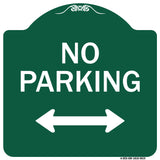 No Parking With Bidirectional Arrow