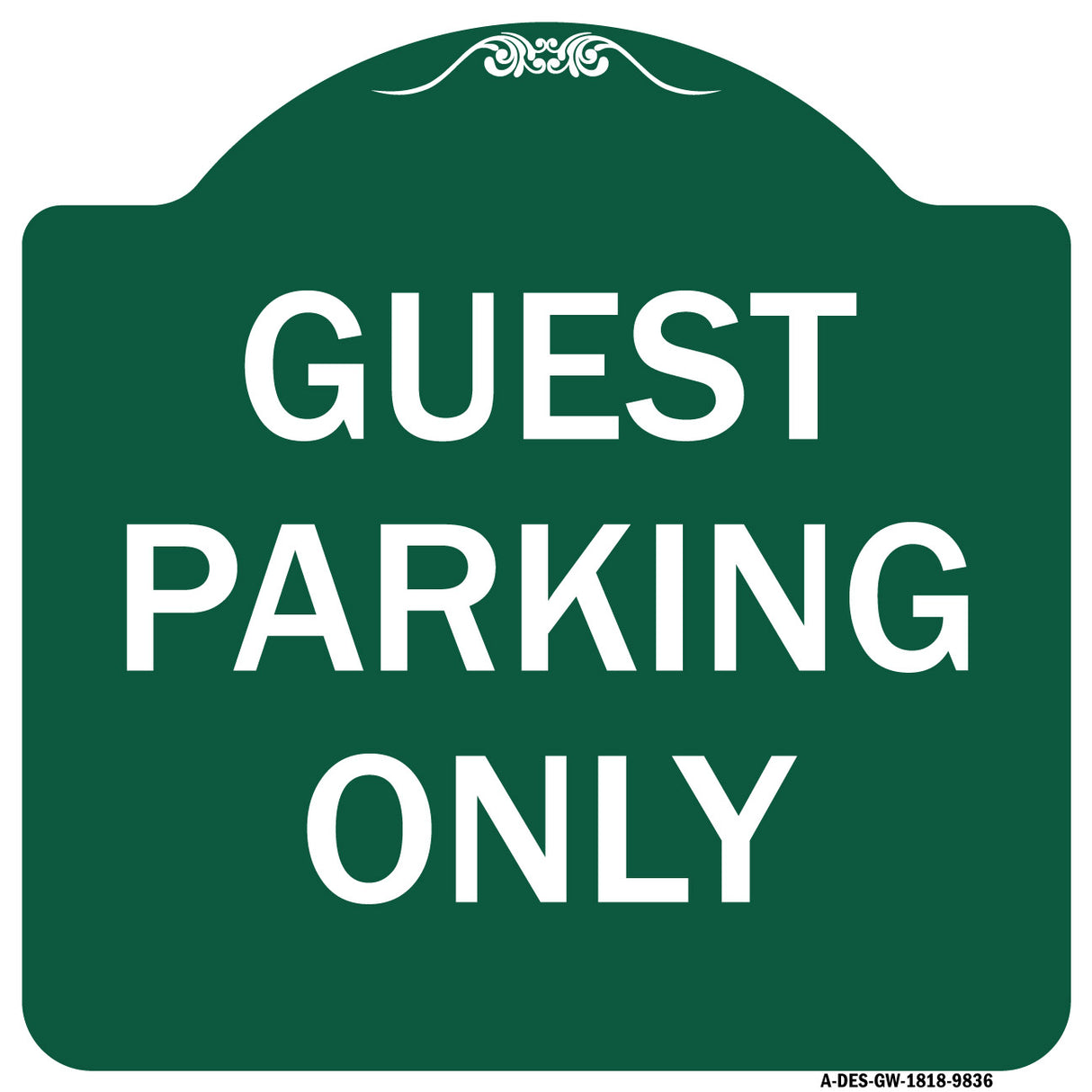 Guest Parking Only