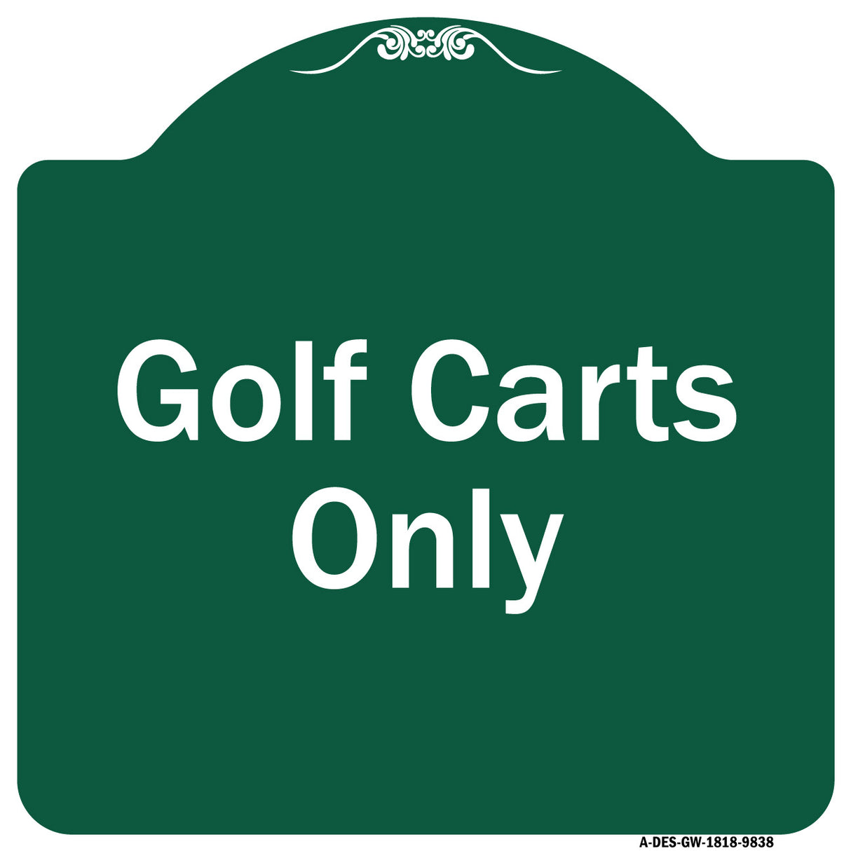 Golf Carts Only