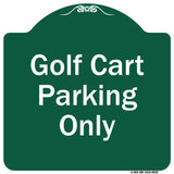 Golf Cart Parking Only