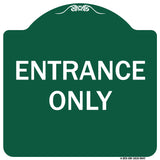 Entrance Only