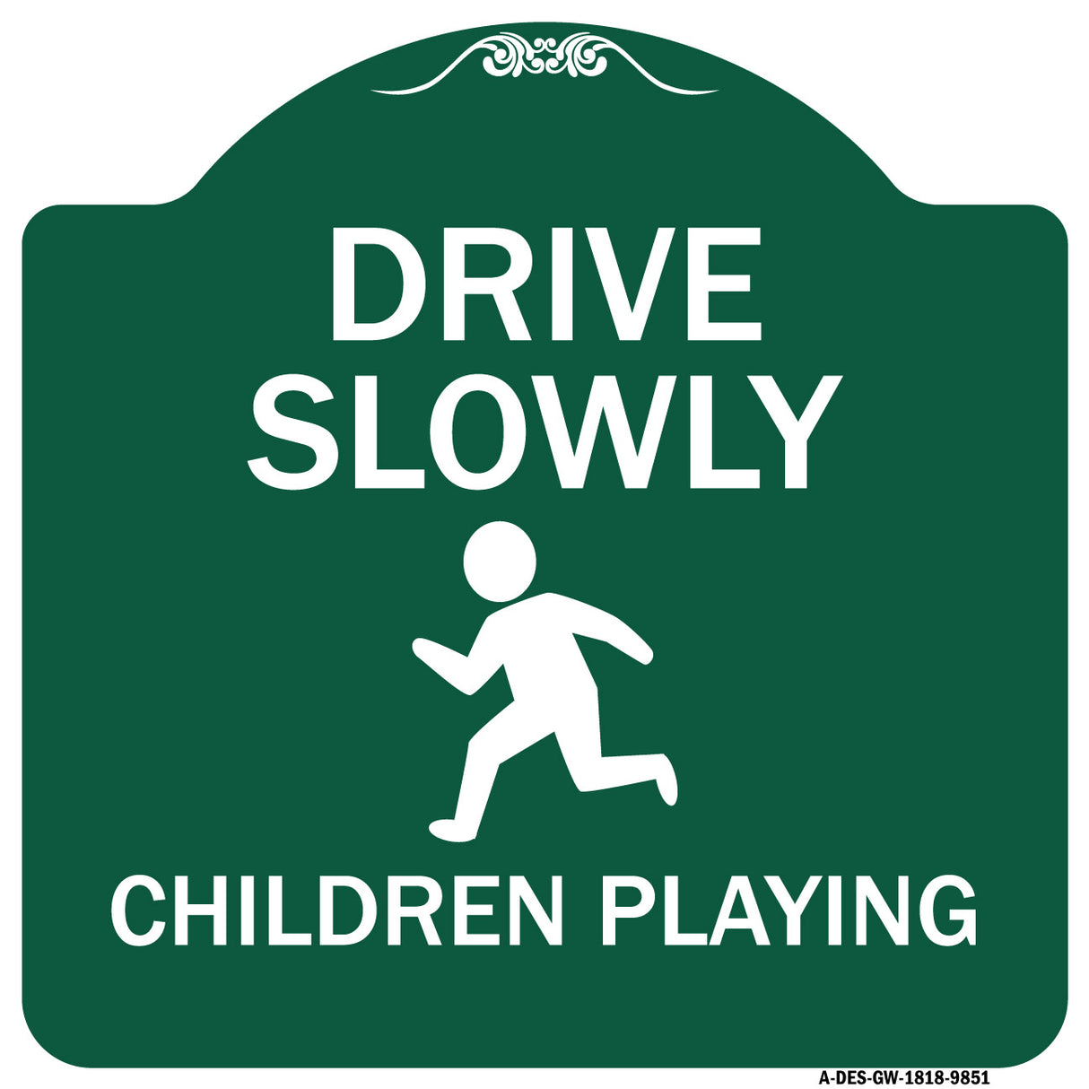 Drive Slowly Children Playing