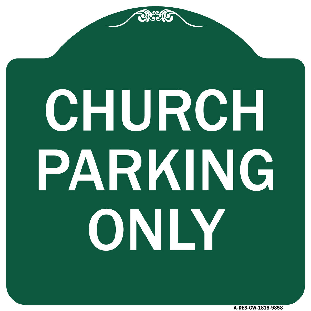 Church Parking Only