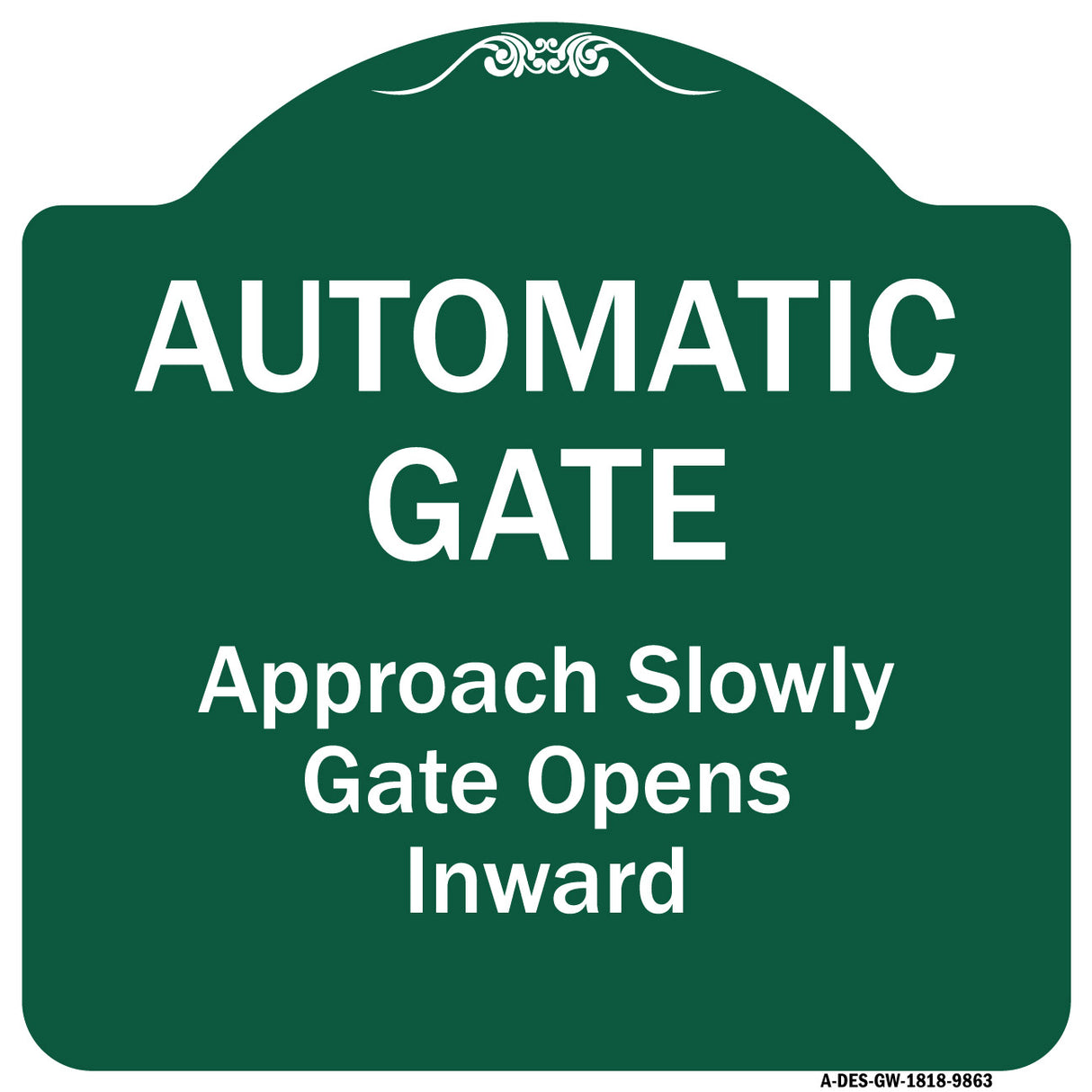 Automatic Gate Approach Slowly Gate Opens Inward
