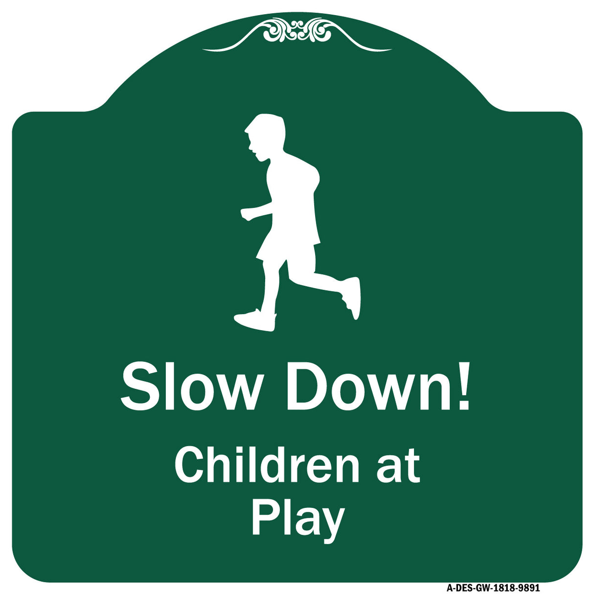 Slow Down, Children At Play
