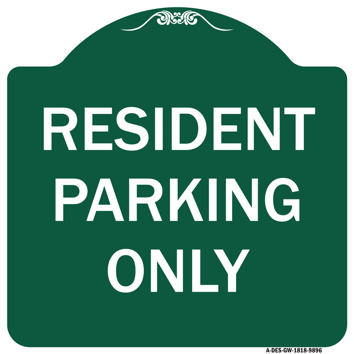 Resident Parking Only