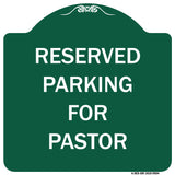 Reserved Parking For Pastor