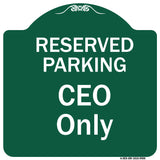 Reserved Parking Ceo Only