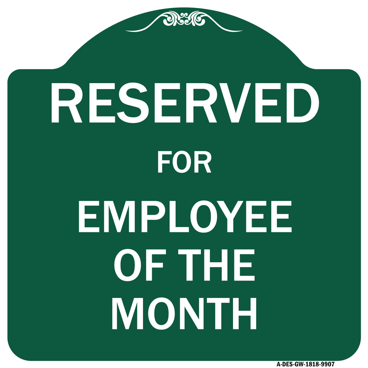 Reserved For Employee Of The Month