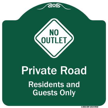 Private Road Residents And Guests Only With No Outlet Symbol