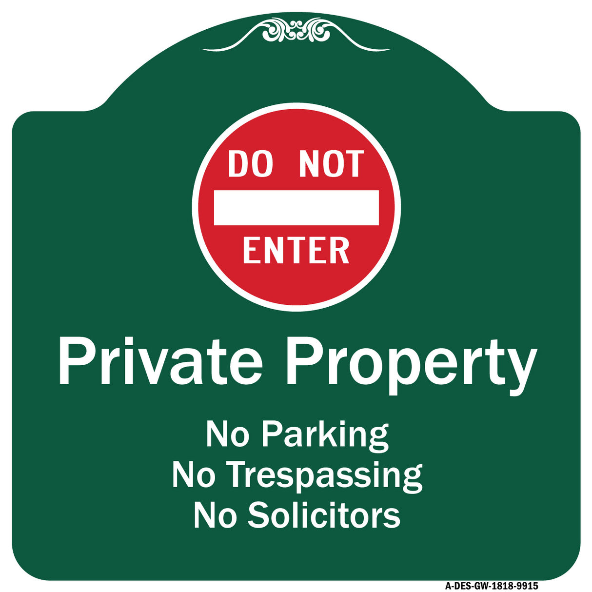 Private Property No Parking Trespassing Or Solicitors With Do Not Enter Symbol