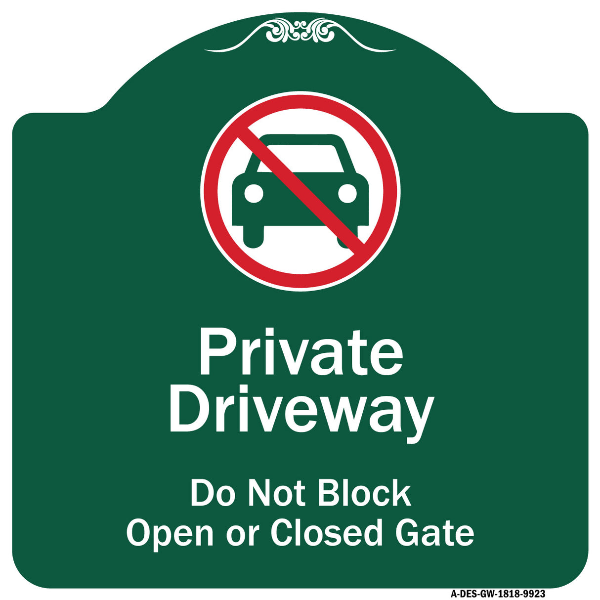 Private Driveway Do Not Block Open Or Closed Gate With No Parking Graphic