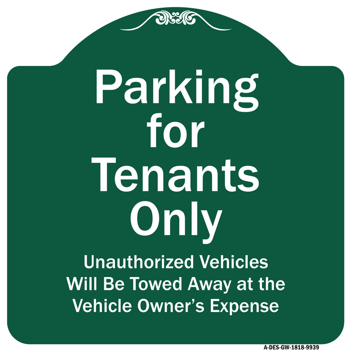 Parking For Tenants Only Unauthorized Vehicles Towed Away