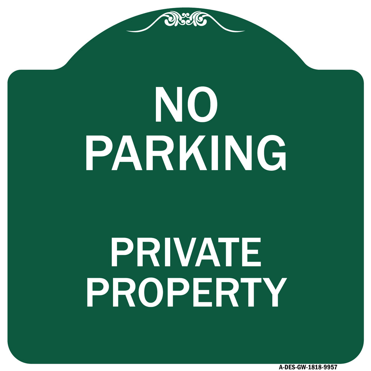 No Parking Private Property