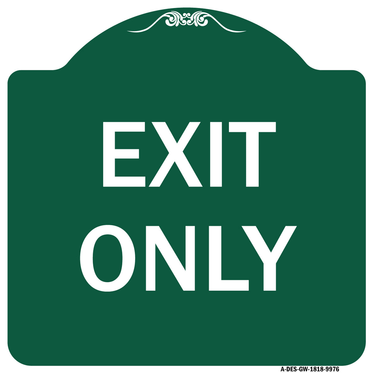Exit Only