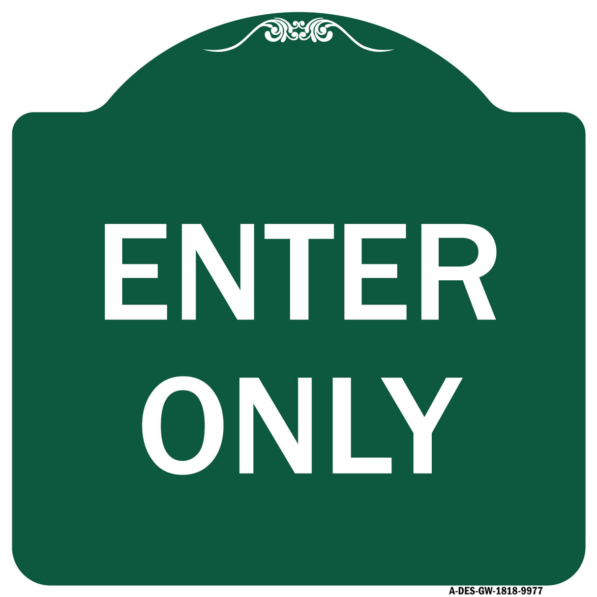 Enter Only