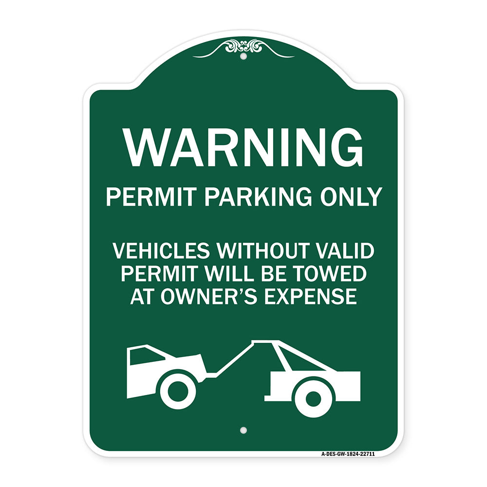Warning Permit Parking Only Vehicles Without Permits Will Be Towed at Owner's Expense (Tow Truck Symbol)