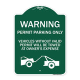 Warning Permit Parking Only Vehicles Without Permits Will Be Towed at Owner's Expense (Tow Truck Symbol)