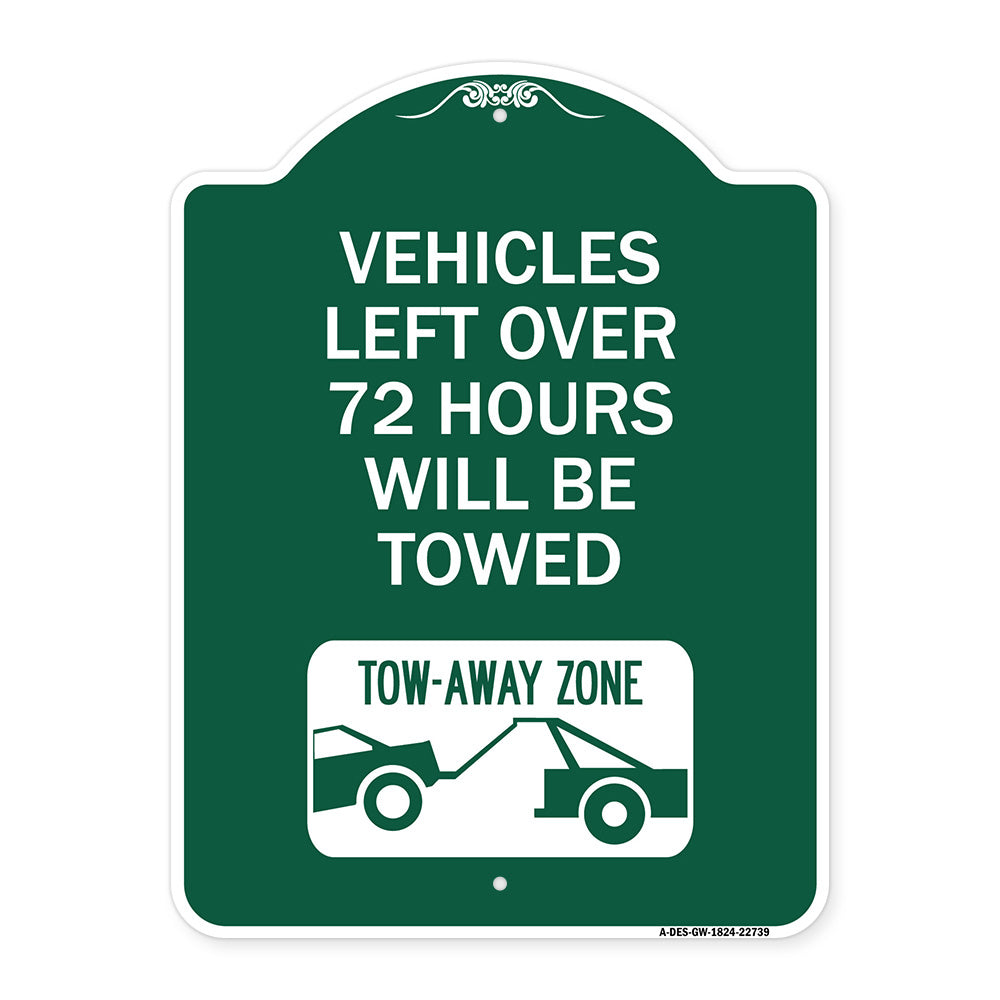 Vehicles Left Over 72 Hours Will Be Towed Tow-Away Zone (With Car Tow Graphic)