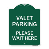Valet Parking Please Wait Here