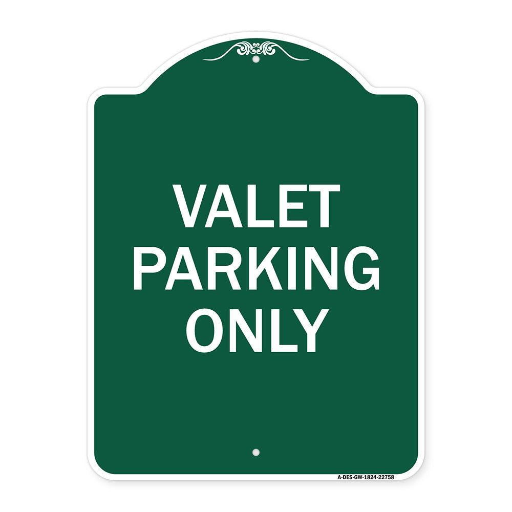 Valet Parking Only