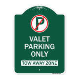 Valet Parking Only Tow Away Zone