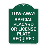 Tow-Away Special Placard or License Plate Required