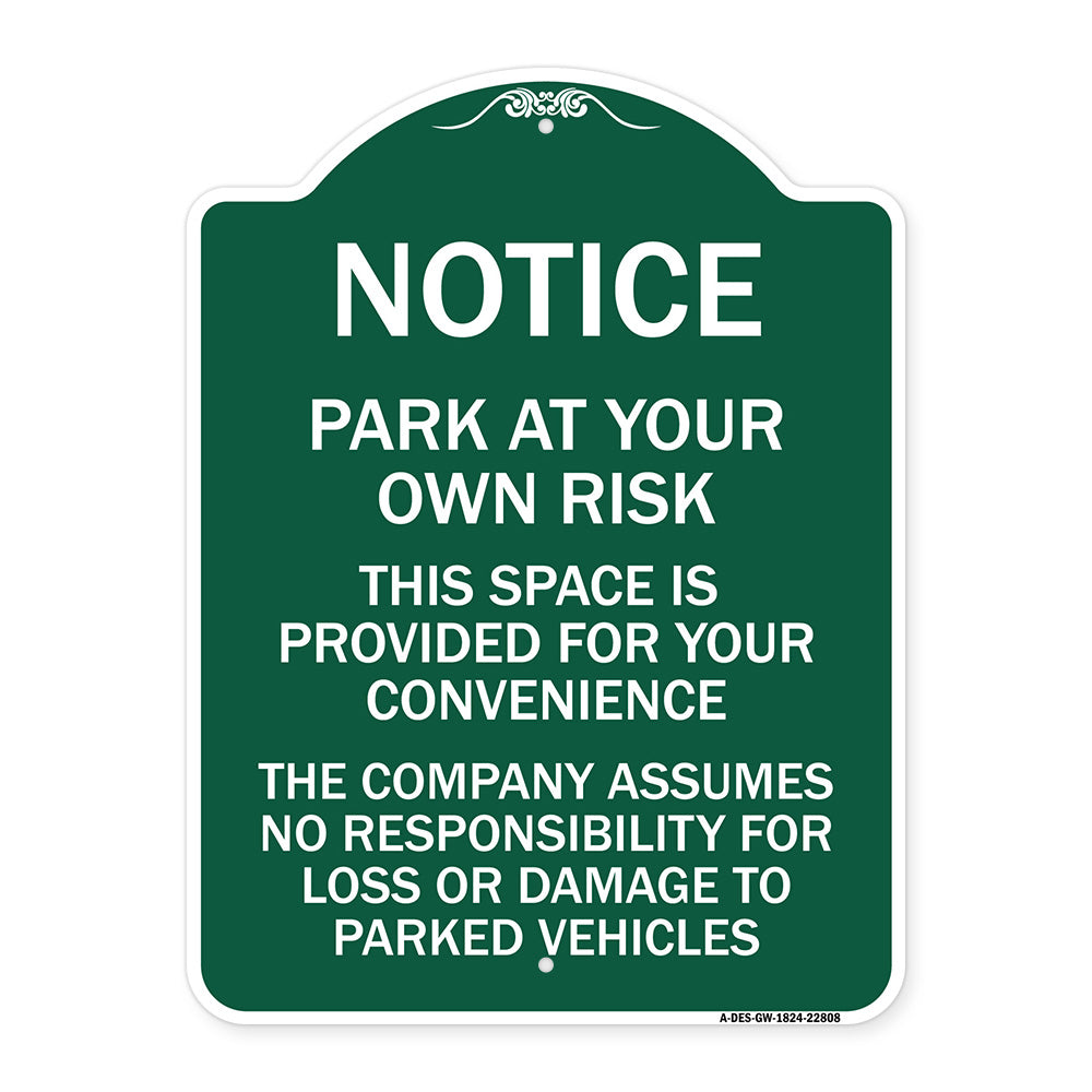 This Space Is Provided for Your Convenience - the Company Assumes No Responsibility for Loss or Damage to Parked Vehicles
