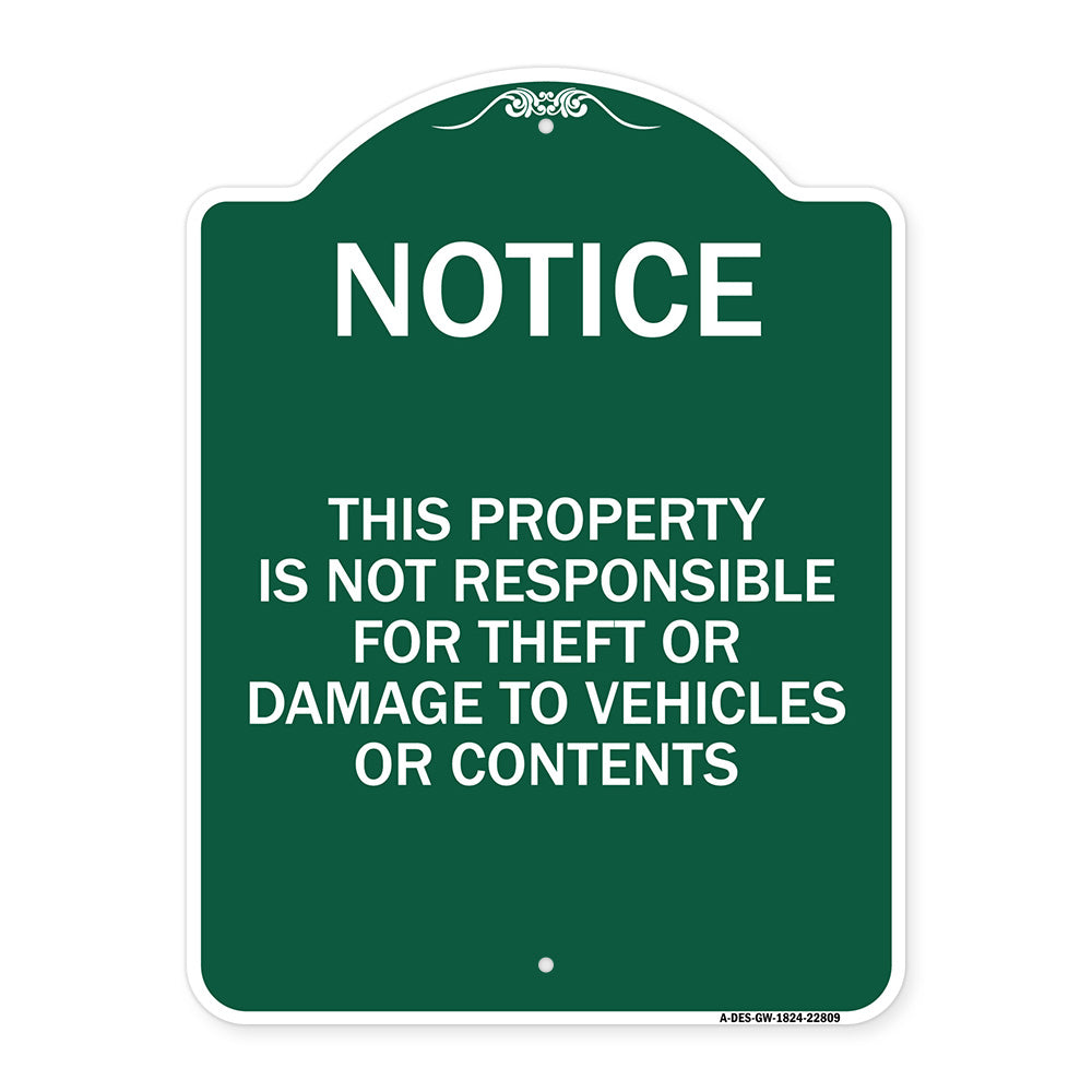 This Property Is Not Responsible for Theft or Damage to Vehicles or Contents
